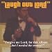 Laugh Out Lord