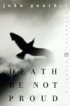 Death Be Not Proud (Perennial Classics)
