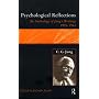 C.G. Jung: Psychological Reflections: A New Anthology of His Writings 1905-1961 (Ark Paperbacks)