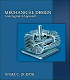 Mechanical Design: An Integrated Approach