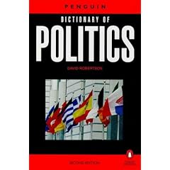 The Penguin Dictionary of Politics (Penguin reference)