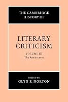 The Cambridge History of Literary Criticism, Vol. 3: The Renaissance