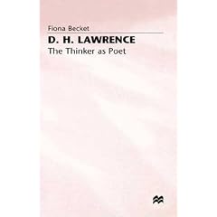 D H Lawrence - The Thinker as Poet
