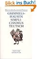 Simplicissimus Teutsch: Text und Kommentar (Deutscher Klassiker Verlag im Taschenbuch)