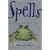 Spells for the Witch in You