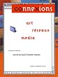 Connexions : Art, r�seaux, media