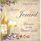 Songs from the Heart by  Maestro Jerard 