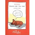 Dominanz - Tatsache oder fixe Idee