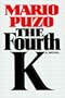 The Fourth K