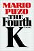 The Fourth K (Audio Cassette)