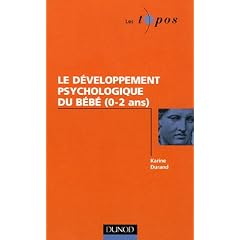 Le d�veloppement psychologique du b�b� (0-2 ans)