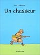 Un chasseur
