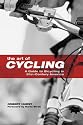 The Art of Cycling: A Guide to Bicycling in 21st-Century America