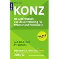 Konz: Das Arbeitsbuch zur Steuererkl�rung f�r Rentner und Pension�re