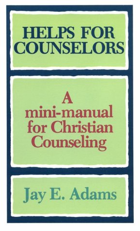 Helps for Counselors: A mini-manual for Christian Counseling under Counseling in The Books Store