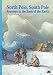 North Pole, South Pole: Journeys to the Ends of the Earth (New Horizons)