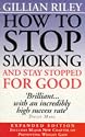 How to Stop Smoking and Stay Stopped for Good (Positive health)