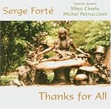 Revue Serge Forté  / Thanks For All