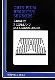 Thin Film Resistive Sensors