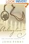 The Lady of Arlington: The Life of Mrs. Robert E. Lee