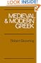 Medieval and Modern Greek
