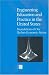 Engineering Education and Practice in the United States: Foundations of Our Techno-Economic Future