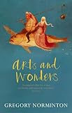 Arts and wonders