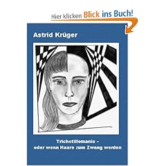 Trichotillomanie oder wenn Haare zum Zwang werden