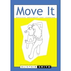 Move It: Physical Movement and Learning (Accelerated Learning)