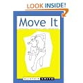Move it: Physical Movement and Learning (Accelerated Learning)