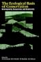 Ecological Basis of Conservation: Heterogeneity, Ecosystems, and Biodiversity