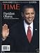 Time Magazine Presents: President Obama and the Path to the White House (Expanded Inauguration Edition) (POLY-COATED PAPERBACK)