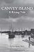 Canvey Island: A Rising Tide
