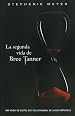 La segunda vida de Bree Tanner / The Short Second Life (Spanish Edition)