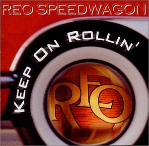 REO Speedwagon - Keep On Rollin