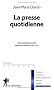 La presse quotidienne