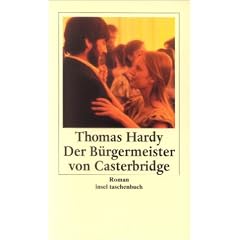 Der Bürgermeister von Casterbridge (Taschenbuch)