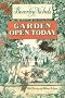 Garden Open Today