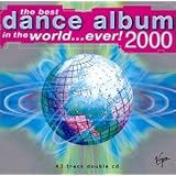 The Best Dance Album in the World...Ever 2000by Best Dance Album In...