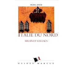 Italie du Nord - Milan et les lacs