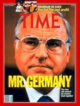 Helmut Kohl / TIME Cover: July 30, 1990, Art Poster by TIME Magazine