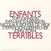 Enfants Terribles