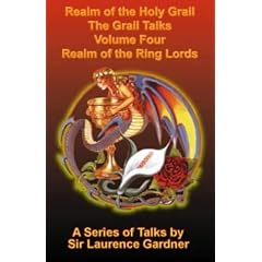 Realm of the Holy Grail: Realm of the Ring Lords v. 4: The Grail Talks