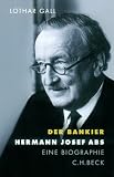 Der Bankier. Hermann Josef Abs: Eine Biographie
