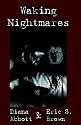 Waking Nightmares