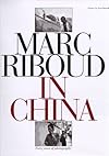 Marc Riboud in China