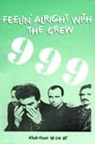 999 - Feelin' All Right With The Crew