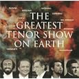 Greatest Tenor Show on Earth
