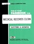 Medical Records Clerk (Passbook for Career Opportunities)