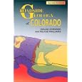 Roadside Geology of Colorado (Roadside Geology Series) by Halka Chronic